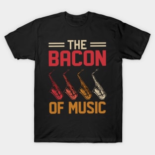 The Bacon of Music Design Saxophone T-Shirt
